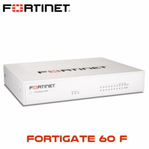 Fortinet Fortigate 60f Dubai