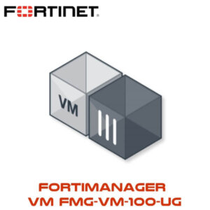 Fortinet Fortimanager Vm Fmg Vm 100 Ug Dubai